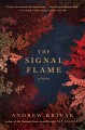 The signal flame : a novel  Cover Image