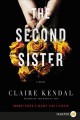 The second sister : a novel  Cover Image