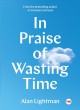 Go to record In praise of wasting time