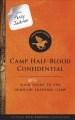 Camp Half-Blood confidential : your real guide to the demigod training camp  Cover Image