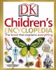 DK children's encyclopedia : the book that explains everything  Cover Image
