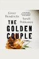 The golden couple a novel  Cover Image