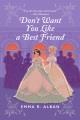 Don't want you like a best friend : a novel  Cover Image