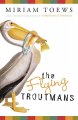 Go to record The flying Troutmans.