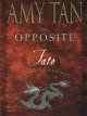 The opposite of fate : A book of musings. Cover Image